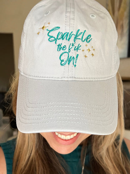 Hat - Sparkle the F*ck On